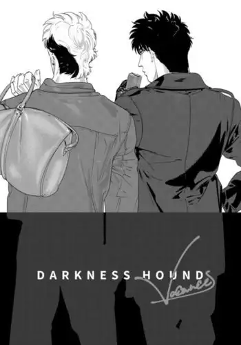 DARKNESS HOUND Vacances