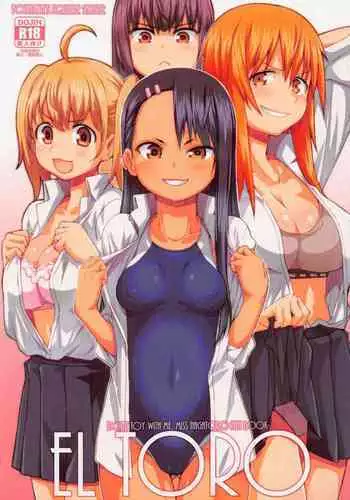 (COMIC1☆20) [Fountain's Square (Hagiya Masakage)] EL TORO (Ijiranaide, Nagatoro-san) [Chinese]