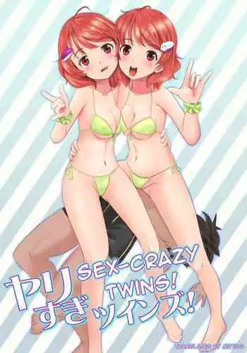 Yarisugi Twins! | Sex-crazy Twins!