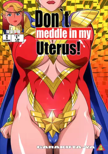 Don`t meddle in my uterus! {doujins.com}
