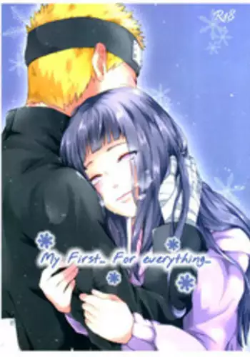 (Zennin Shuuketsu 2) [Ring memo (Oretto)] Watashi No Hajimete | My First (Naruto) [English] [TL Anon]