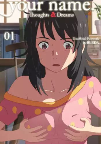 Kimi No Na Wa Thoughts and Dreams