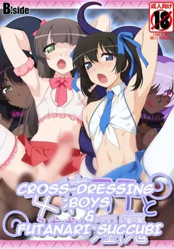 Josou Danshi to Futanari Inma | Cross-dressing Boys & Futanari Succubi