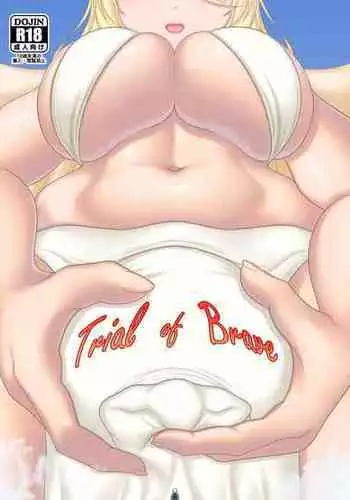 [Kitsunetsuki (Kotora Nue)] Trial of Brave [Digital]