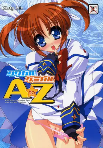 (C71) [Misty Isle (Sorimura Youji)] Lyrical Chemical A to Z (Mahou Shoujo Lyrical Nanoha, Demashita Power Puff Girls Z)